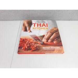 Vatch's Thai Kitchen Cookbook Vatcharin Bhumichiter 2005
